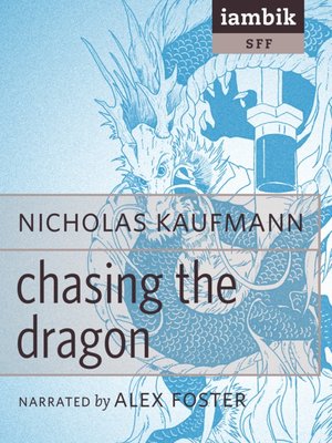 cover image of Chasing the Dragon